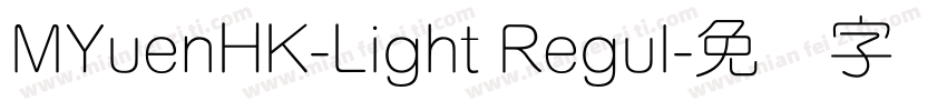 MYuenHK-Light Regul字体转换